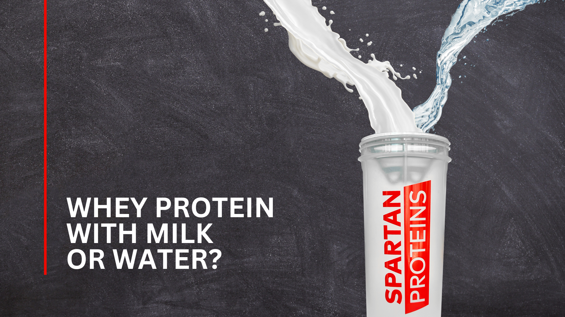 Should We Consume Whey Protein With Milk Or Water?